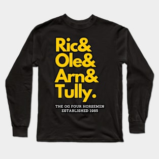 The OG Four Horsemen: Flair, Ole, Arn & Tully Long Sleeve T-Shirt